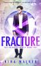 [The Color Alchemist 02] • Fracture · the Color Alchemist Book Two